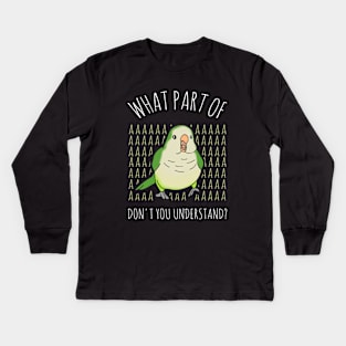 what part of AAAA don't you understand - green quaker Kids Long Sleeve T-Shirt